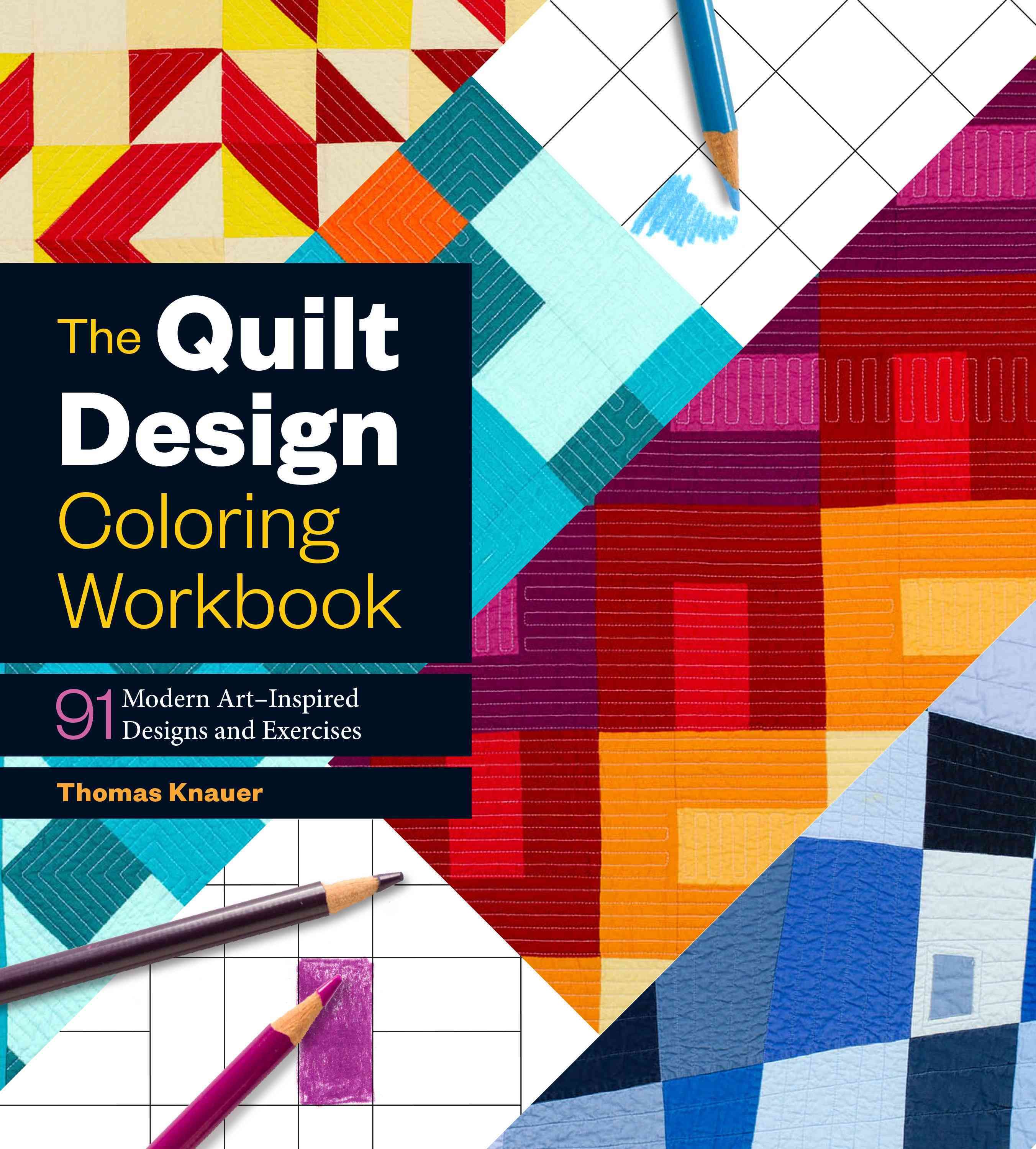 The Quilt Design Coloring Book By Thomas Knauer 9781612127859