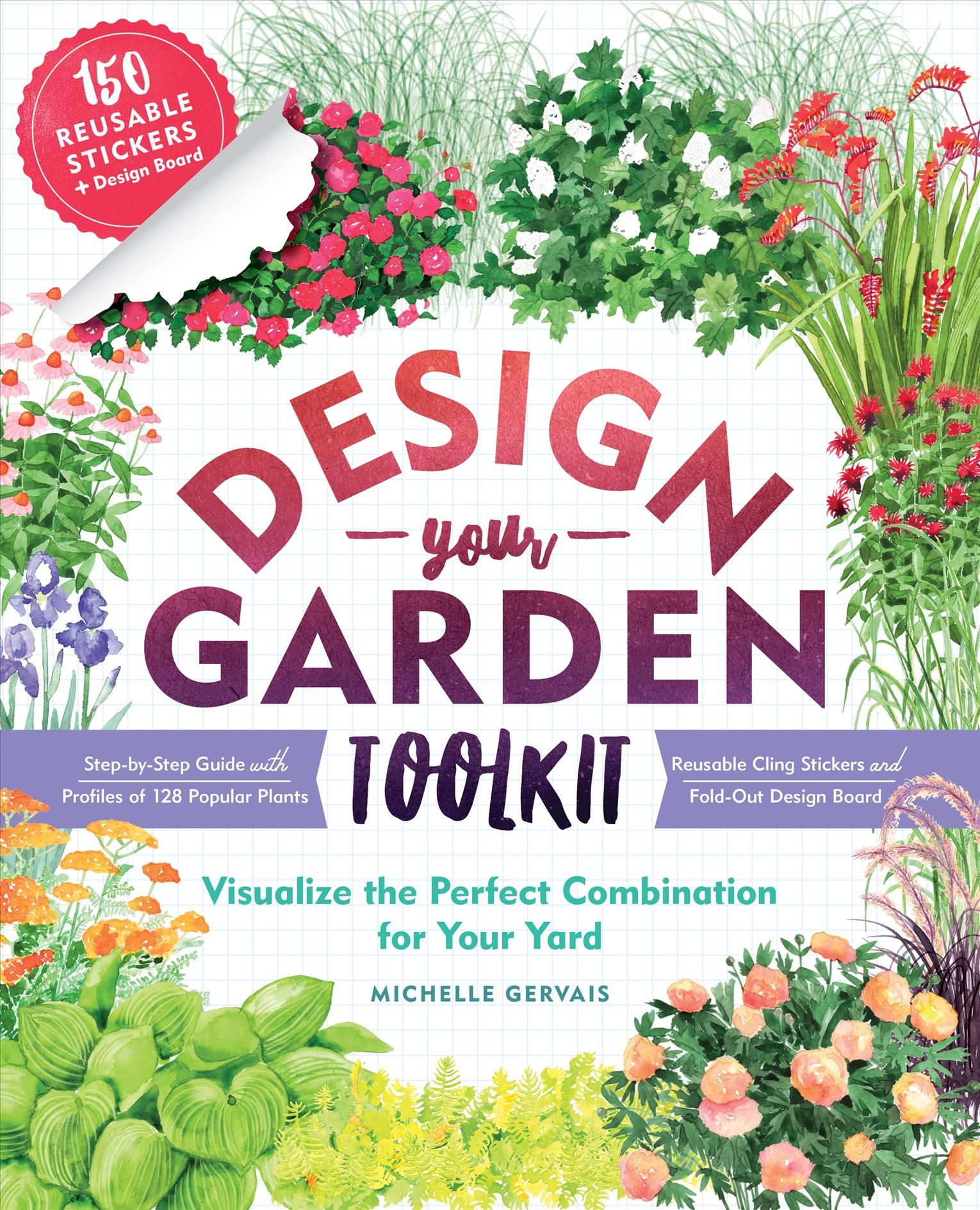 Design-Your-Garden Toolkit By Michelle Gervais 9781612129228