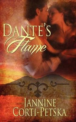 Dante's Flame By Corti-Petska 9781612173139 (Paperback)