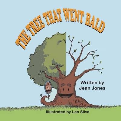 The Tree That Went Bald 9781612252728 (Paperback)
