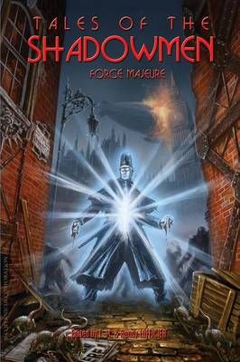 Tales of the Shadowmen 11 By Jean-Marc Lofficier 9781612273440