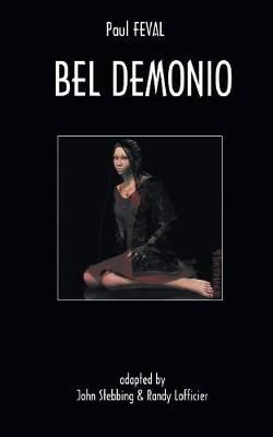 Bel Demonio By Feval 9781612277080 (Paperback)