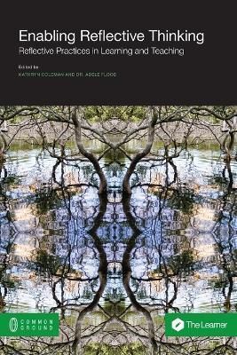Enabling Reflective Thinking By Kathryn Coleman 9781612298689