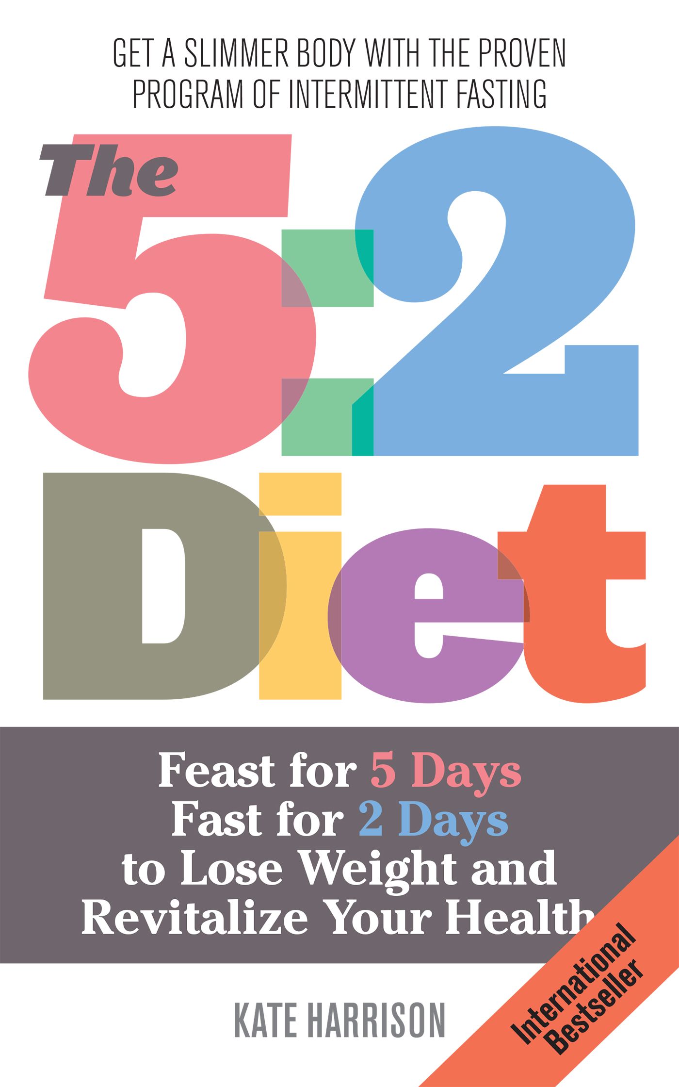 The 5:2 Diet By Kate Harrison 9781612432694 (Paperback)