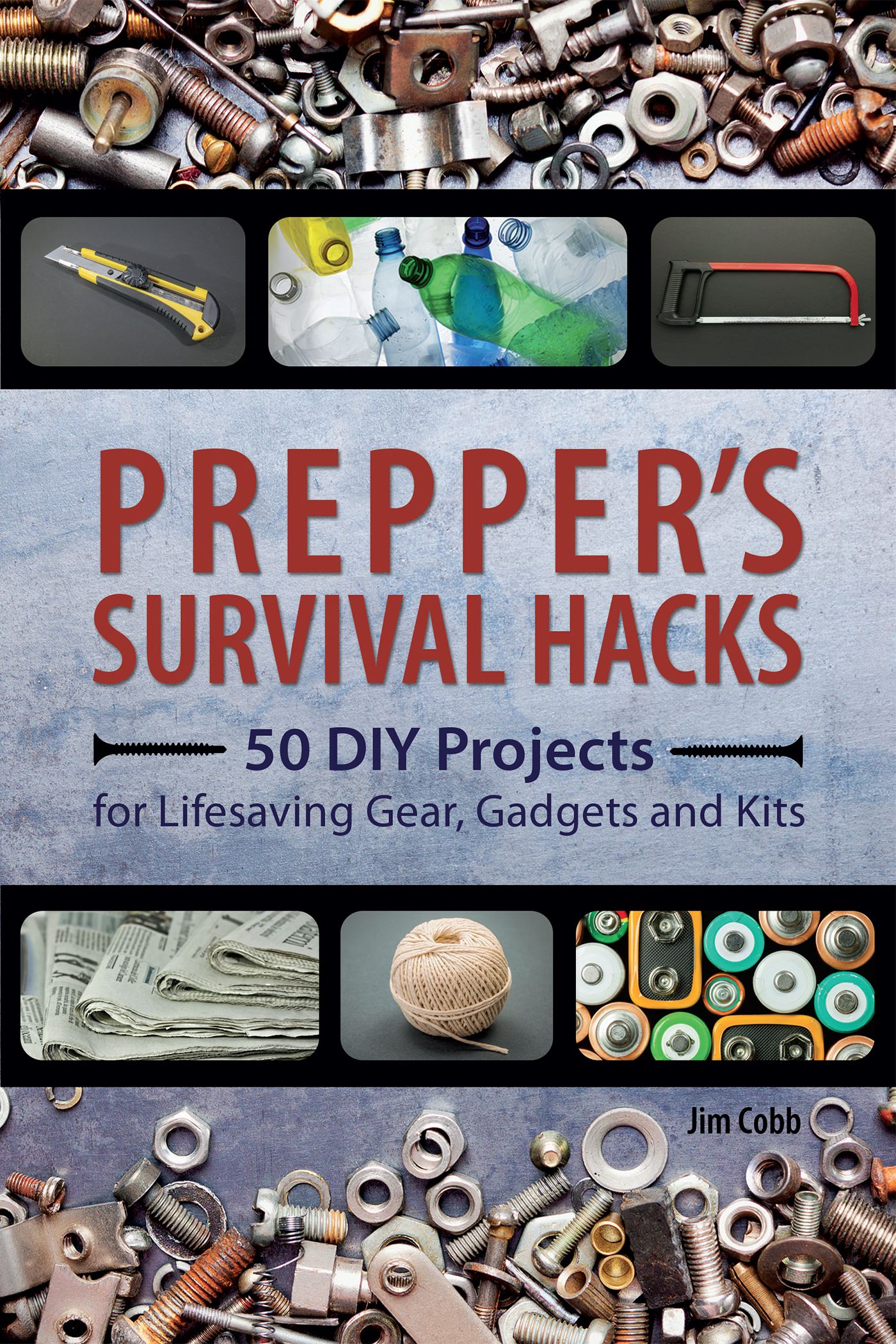 Prepper's Survival Hacks By Jim Cobb 9781612434964 (Paperback)