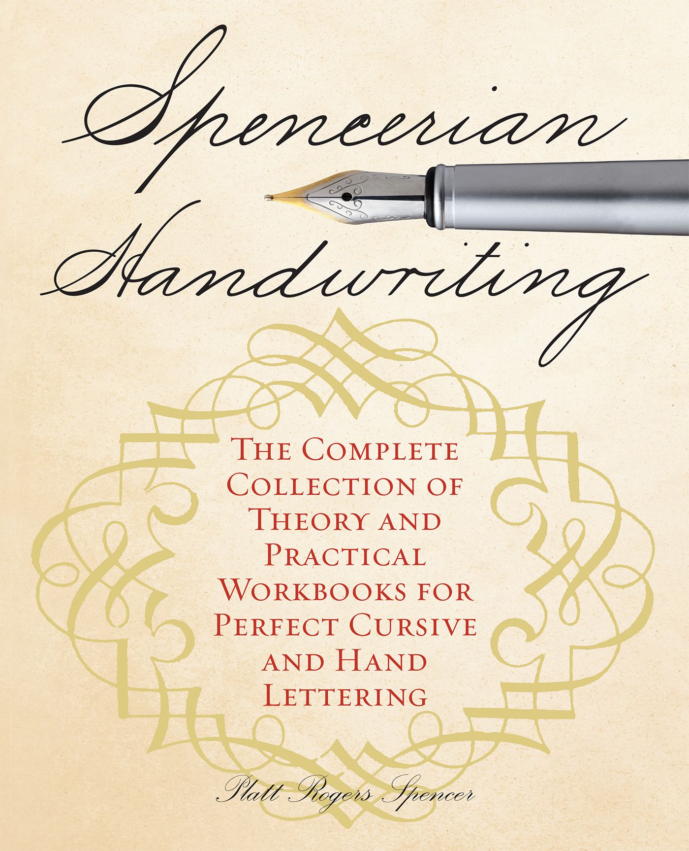 Spencerian Handwriting By Platts Roger Spencer 9781612435282