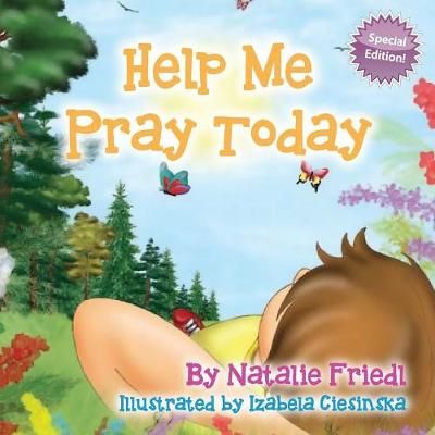 Help Me Pray Today By Friedl 9781612446363 (Paperback)