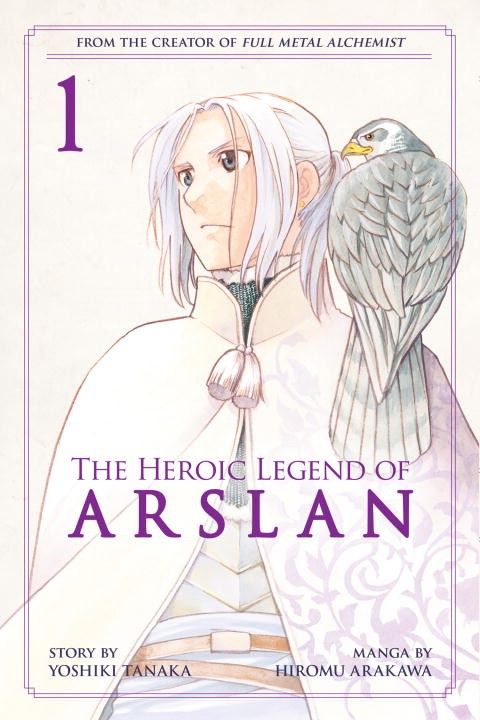 The Heroic Legend Of Arslan 1 By Yoshiki Tanaka 9781612629728