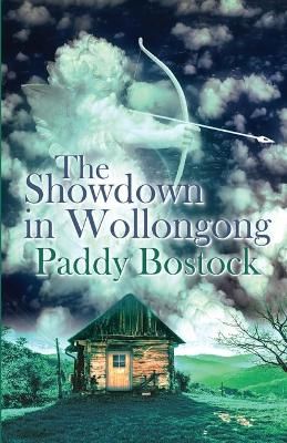 Showdown in Wollongong By Paddy Bostock 9781613095515 (Paperback)