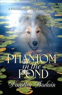 Phantom in the Pond By Bodoin 9781613095966 (Paperback)