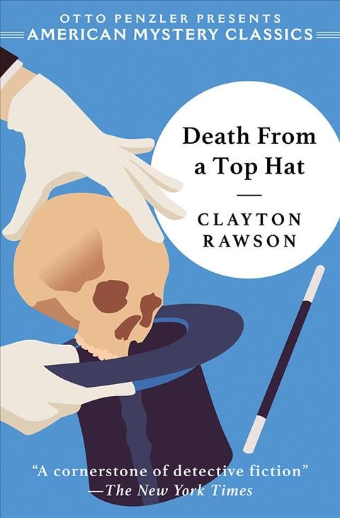 Death from a Top Hat By Clayton Rawson 9781613161012 (Paperback)