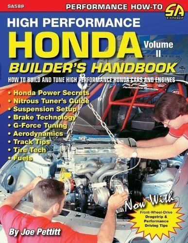 High Performance Honda Builder's Handbook Volume II By Joe Pettitt