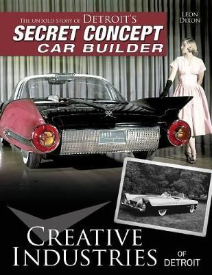 Creative Industries of Detroit By Leon Dixon 9781613254776 (Paperback)
