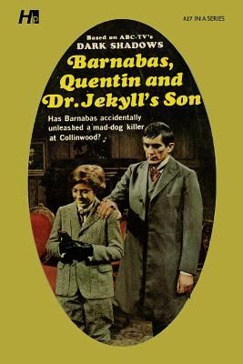 Barnabas, Quentin and Dr. Jekyll's Son By Marilyn Ross 9781613452493