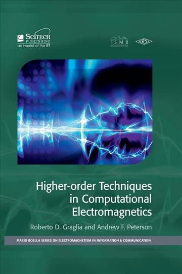 Higher-Order Techniques in Computational Electromagnetics (Hardback)