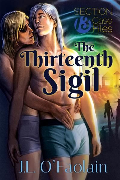 The Thirteenth Sigil By J.L. O'Faolain 9781613726037 (Paperback)