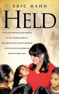 HELD By Hahn, Eric 9781613792834 (Paperback)
