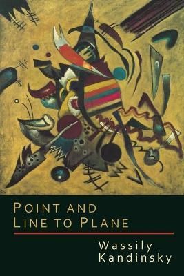 Point and Line to Plane By Wassily Kandinsky 9781614275466 (Paperback)