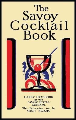 The Savoy Cocktail Book By Craddock, Harry 9781614278375 (Hardback)