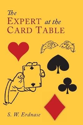 The Expert at the Card Table By W S Erdnase 9781614278641 (Paperback)
