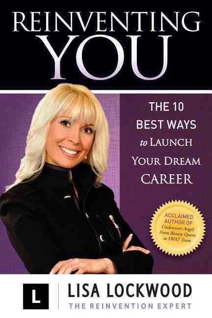 Reinventing You By Lisa Lockwood 9781614485506 (Paperback)