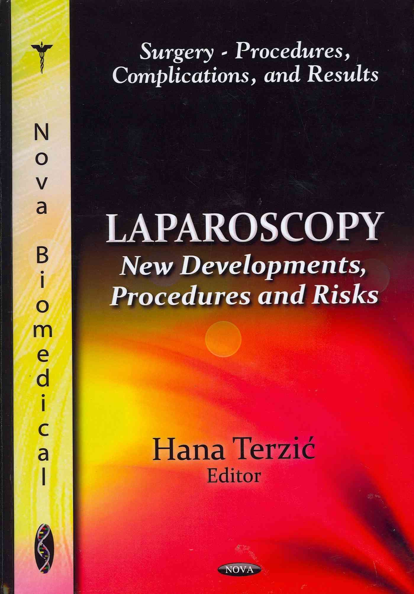 Laparoscopy By Hana TerziÔc 9781614707479 (Hardback)