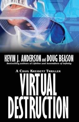 Virtual Destruction By Kevin J Anderson 9781614753797 (Paperback)