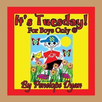 It's Tuesday! By Dyan, Penelope 9781614773672 (Paperback)