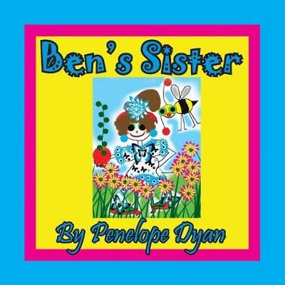 Ben's Sister By Dyan, Penelope 9781614773924 (Paperback)