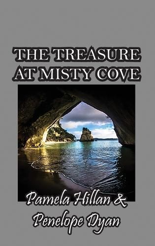The Treasure At Misty Cove By Pamela Hillan, Penelope Dyan (Hardback)