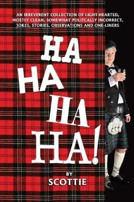 Ha-Ha-Ha-Ha! By Scottie Fraser 9781614936343 (Paperback)