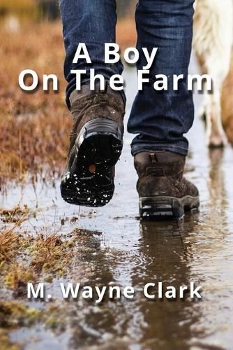Boy On The Farm By Clark 9781614939016 (Paperback)