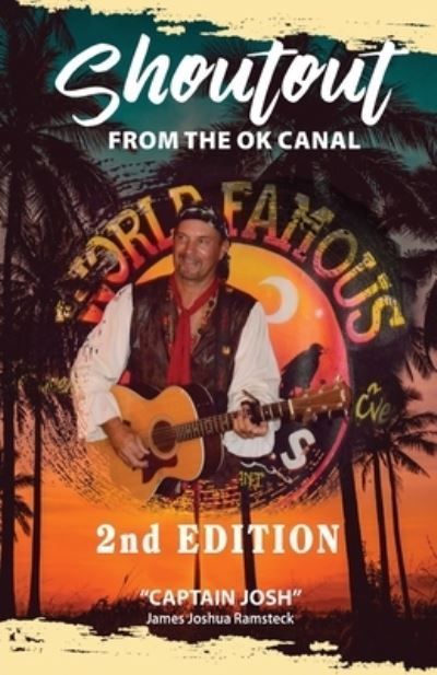 Shoutout from the Ok Canal, 2nd Edition By Ramsteck 9781614939634