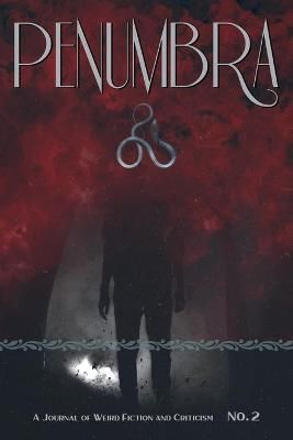 Penumbra No. 2 (2021) By Joshi 9781614983491 (Paperback)