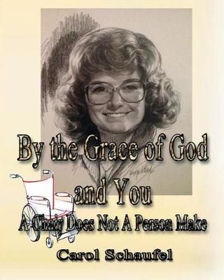 By the Grace of God and You 9781615000579 (Paperback)