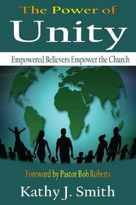 Power Of Unity By Smith 9781615292097 (Paperback)