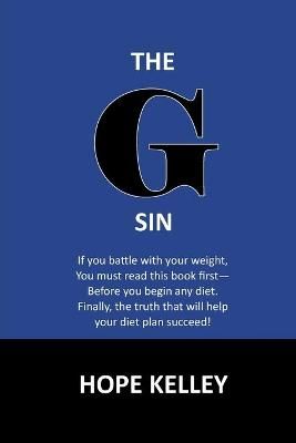 The G Sin By Hope Kelley 9781615794102 (Paperback)
