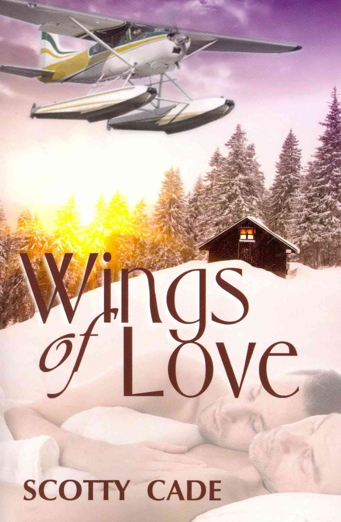 Wings of Love By Scotty Cade 9781615817313 (Paperback)