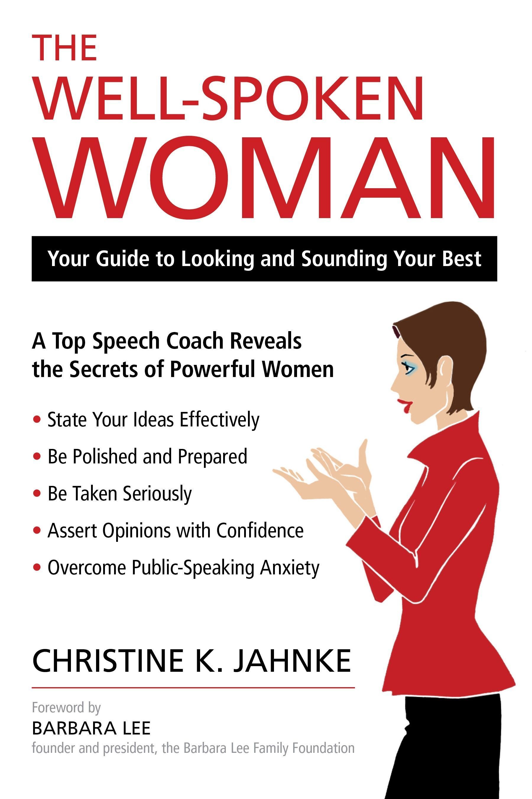 The Well-Spoken Woman By Christine K. Jahnke 9781616144623 (Paperback)