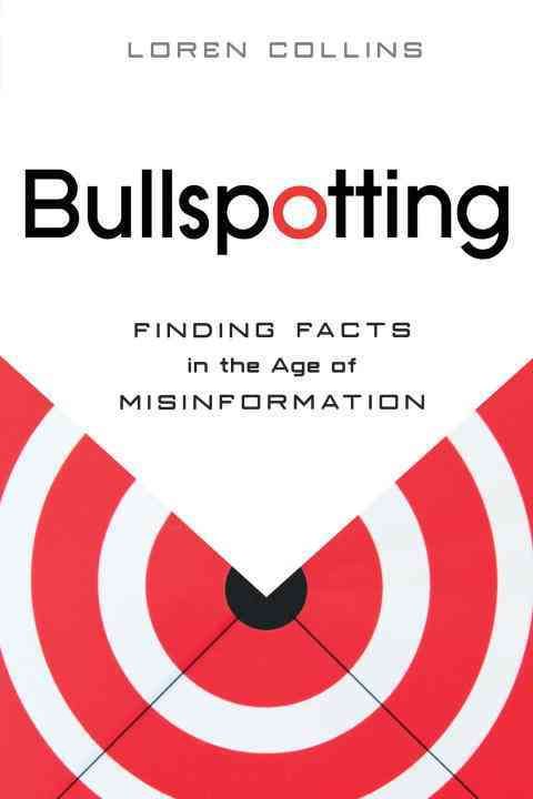 Bullspotting By Loren Collins 9781616146344 (Paperback)