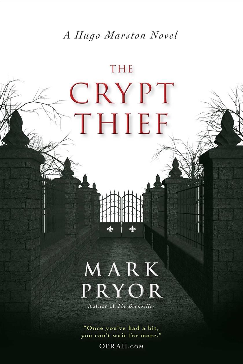 The Crypt Thief By Mark Pryor 9781616147853 (Paperback)
