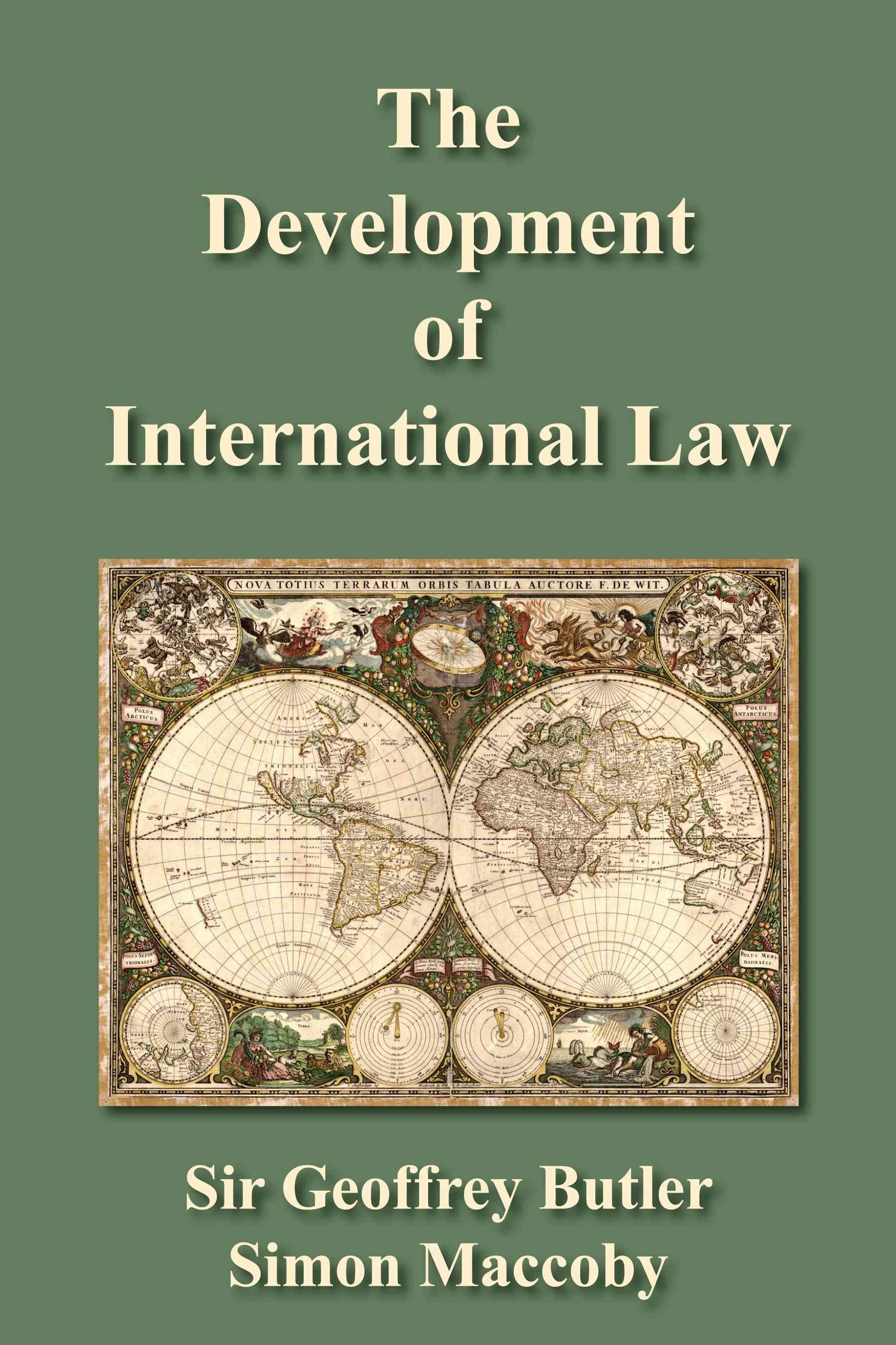 The Development of International Law By Geoffrey Butler 9781616190552