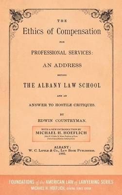 The Ethics of Compensation for Professional Services 9781616194741