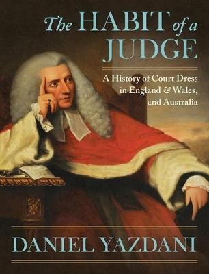 The Habit of a Judge By Daniel Yazdani 9781616195854 (Hardback)