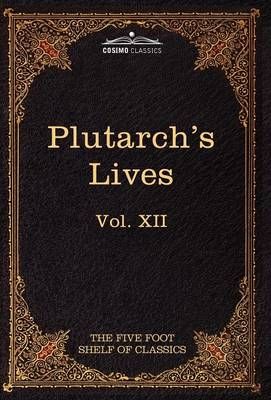 Plutarch's Lives By Plutarch 9781616401283 (Hardback)