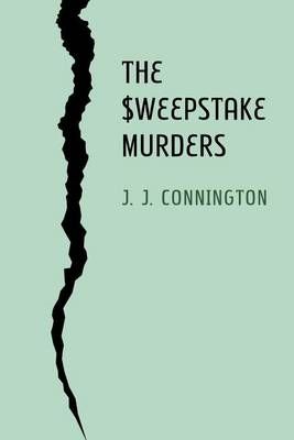 The Sweepstake Murders By Connington, J. J. 9781616463212 (Paperback)