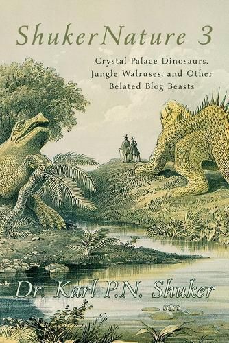 ShukerNature (Book 3) By Karl P N Shuker 9781616465650 (Paperback)