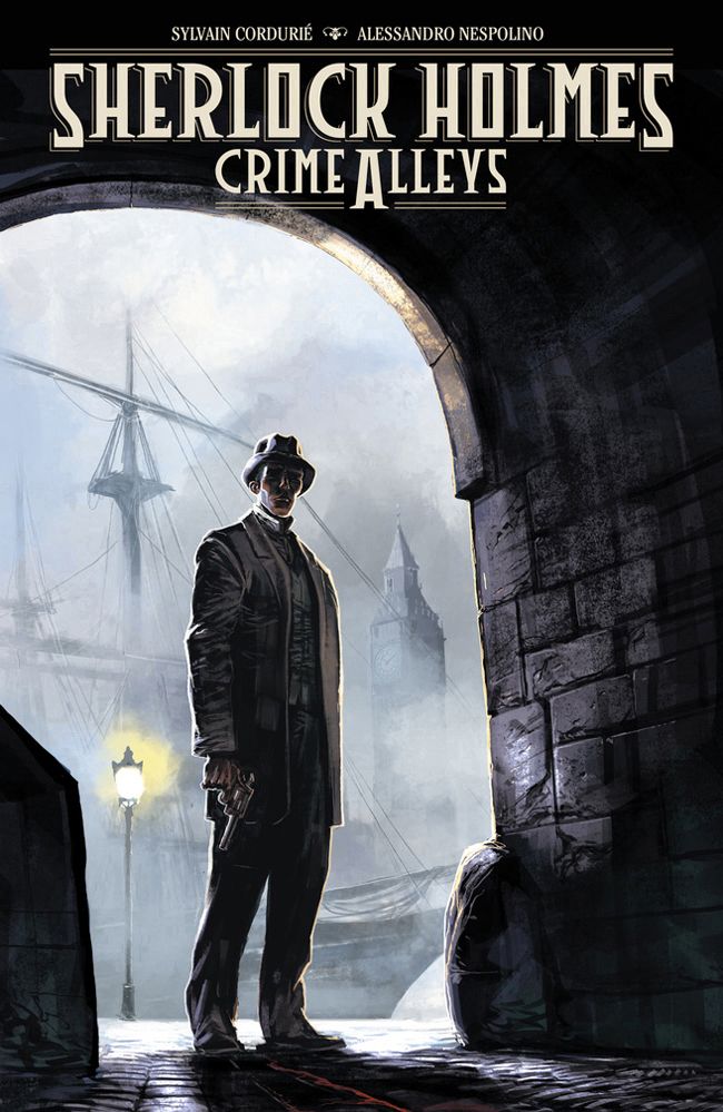 Sherlock Holmes: Crime Alleys By Sylvain Cordurie 9781616558260