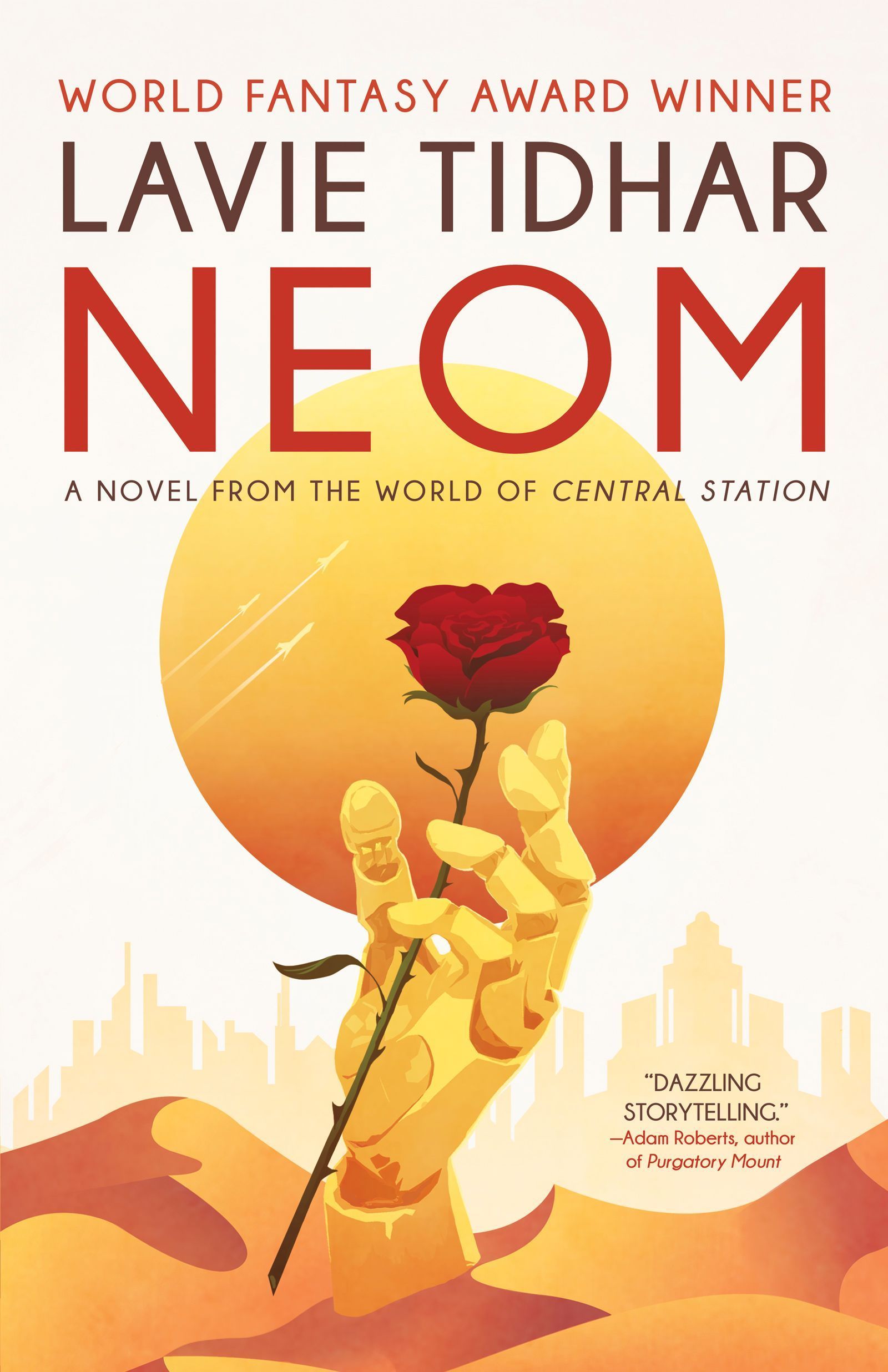 Neom: A Novel from the World of Central Station By Lavie Tidhar