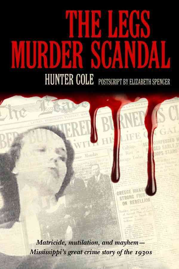 Legs Murder Scandal By Cole, Hunter, 9781617033001 (Paperback)